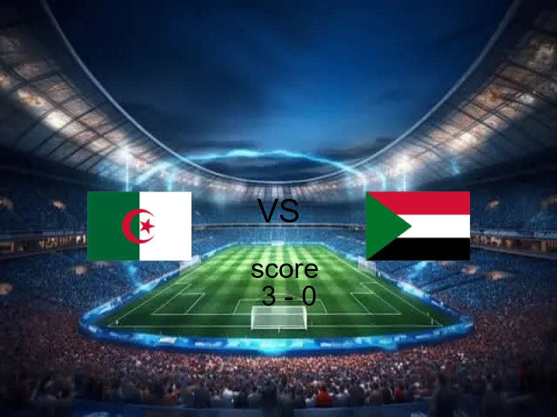 فوز فريق الجزائر على السودان بنتيجة 3 - 0 في بطولة كأس الأمم الأفريقية.