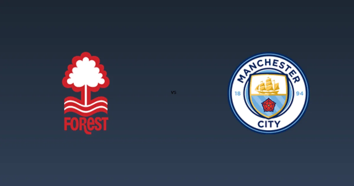 بث حي على القنوات الناقلة لـ مباراة  نوتينجهام فورست ضد مانشستر سيتي على قناة بى ان سبورت 1HD في الدوري الإنجليزي