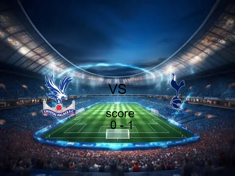  كريستال بالاس يخسر من فريق توتنهام هوتسبر بنتيجة 0 - 1 في بطولة الدوري الإنجليزي.