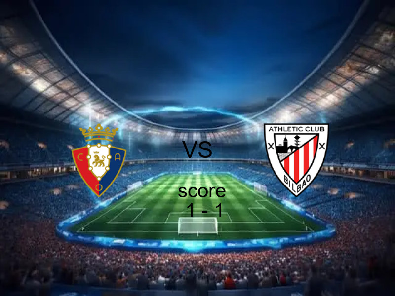 انتهت المباراة بين أوساسونا و أتلتيك بلباو بالتعادل بنتيجة 1 - 1 في بطولة الدوري الإسباني.