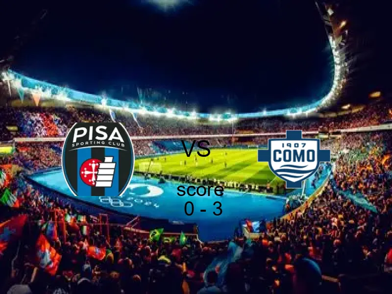  بيزا كالتشيو يخسر من فريق كومو بنتيجة 0 - 3 في بطولة الدوري الإيطالي.