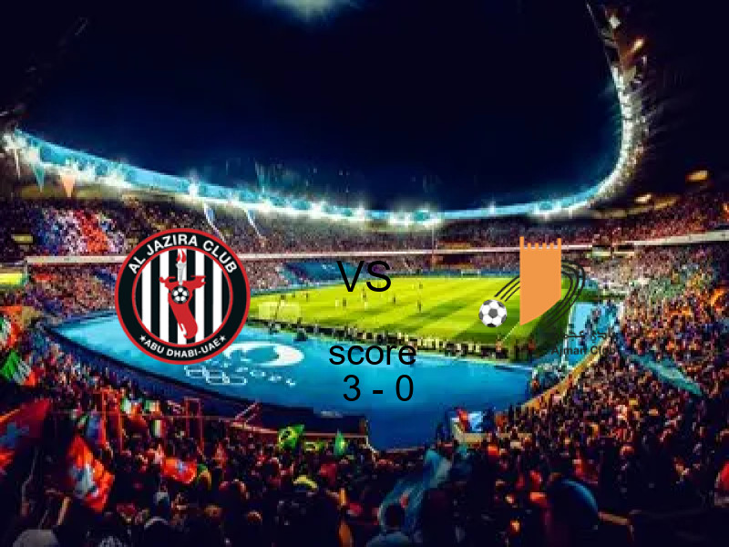 فوز فريق الجــزيرة على عجمان بنتيجة 3 - 0 في بطولة الدوري الإماراتي.