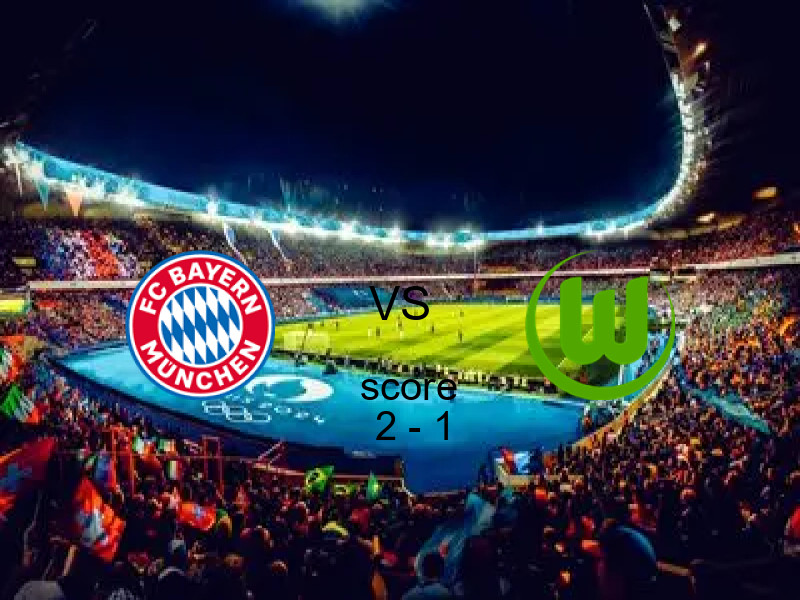 فوز فريق بايرن ميونيخ على فولفسبورج بنتيجة 2 - 1 في بطولة الدوري الألماني.