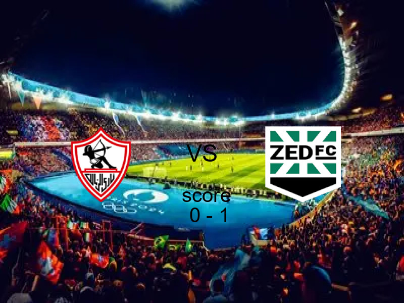  الزمالك يخسر من فريق زد بنتيجة 0 - 1 في بطولة كأس رابطة الأندية.