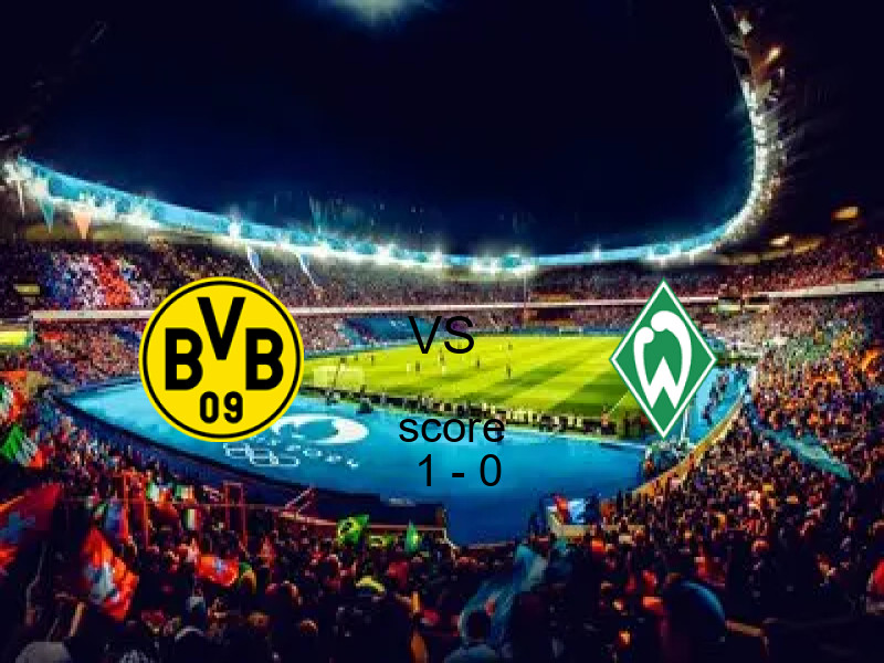 فوز فريق بروسيا دورتموند على فيردر بريمن بنتيجة 1 - 0 في بطولة الدوري الألماني.