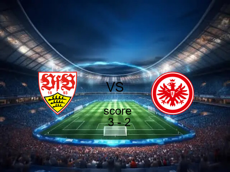 فاز فريق شتوتجارت على فريق آ. فرانكفورت بنتيجة 3 - 2 في بطولة الدوري الألماني.