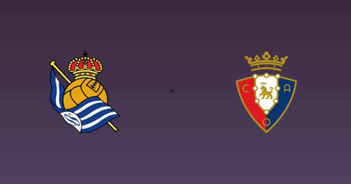 ريال سوسيداد في مواجهة أوساسونا على Shahid - التفاصيل الكاملة