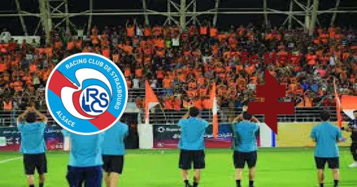 تشكيلات وتوقيت مباراة ستراسبورج ضد ميتز 18 يناير 2026 في بطولة الدوري الفرنسي