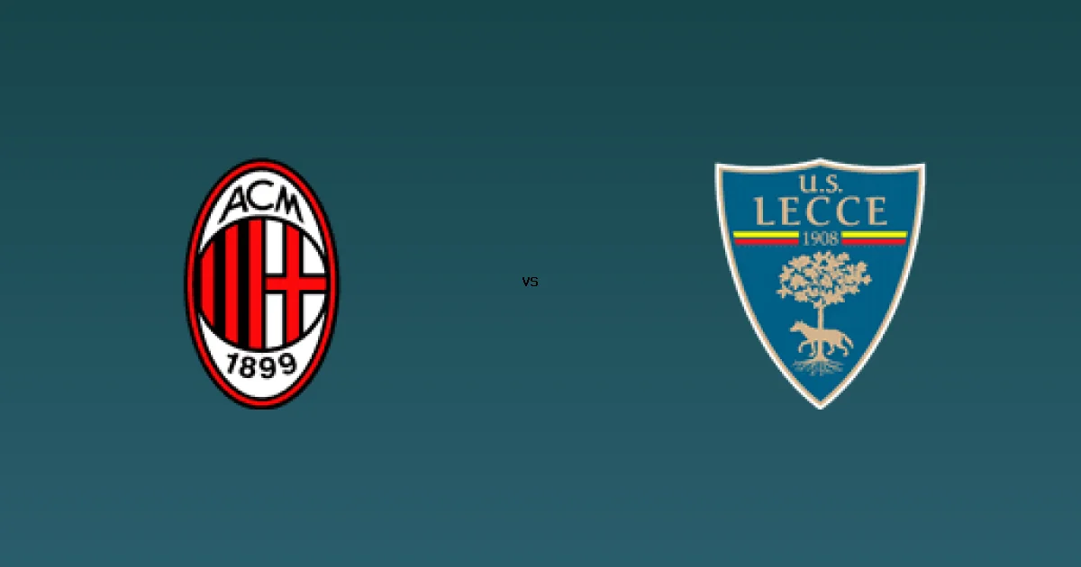 القناة الناقلة لمباراة ميلان ضد ليتشي في الدوري الإيطالي وبث مباشر Starz Play App 18 يناير 2026