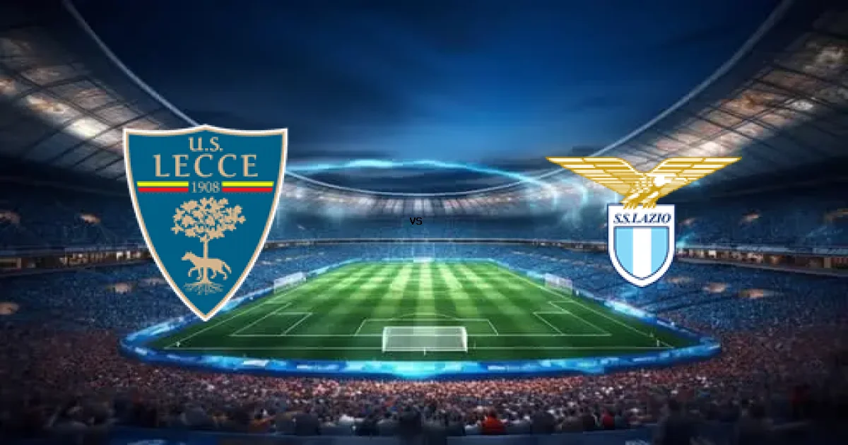 الدوري الإيطالي: موعد مواجهة ليتشي ضد لاتسيو 24 يناير 2026 والتشكيل المتوقع