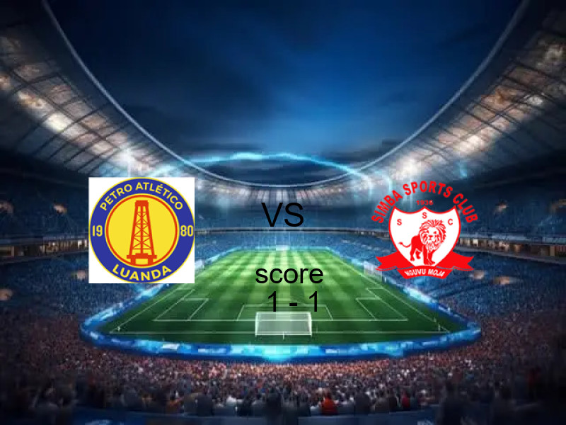 تعادل بترو أتليتكو وفريق سيمبا بنتيجة 1 - 1 في بطولة دوري أبطال أفريقيا.