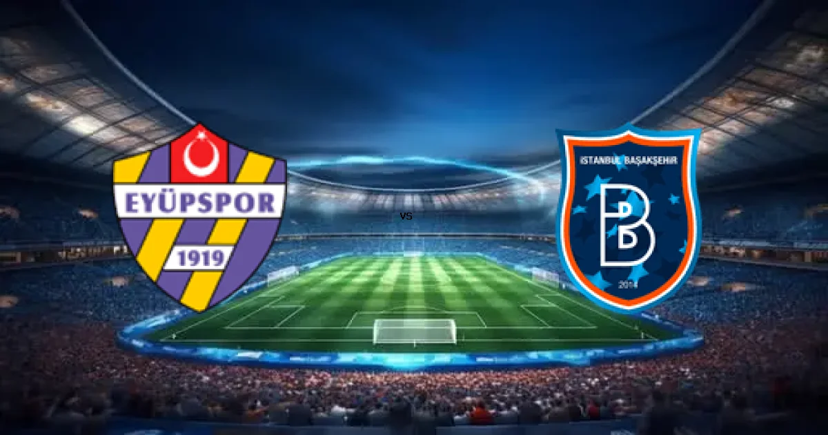 تشكيلات وتوقيت مباراة ايوبسبور ضد إسطنبول باشاكشهير 08 فبراير 2026 في بطولة الدوري التركي