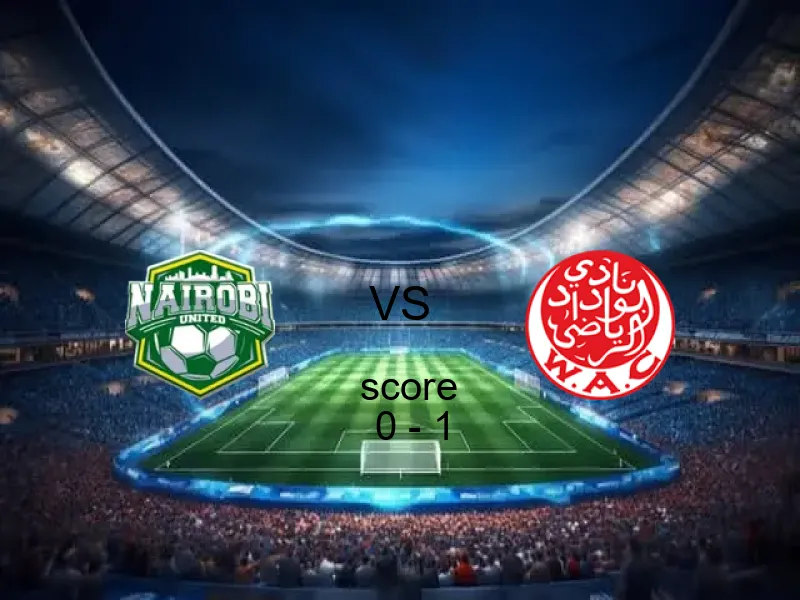 نيروبي يونايتد يخسر من فريق الوداد البيضاوي بنتيجة 0 - 1 في بطولة الكونفيدرالية الأفريقية.