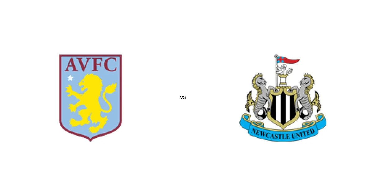 موعد وتوقيت مباراة أستون فيلا ضد نيوكاسل 14 فبراير 2026 في بطولة كأس الاتحاد الإنجليزي