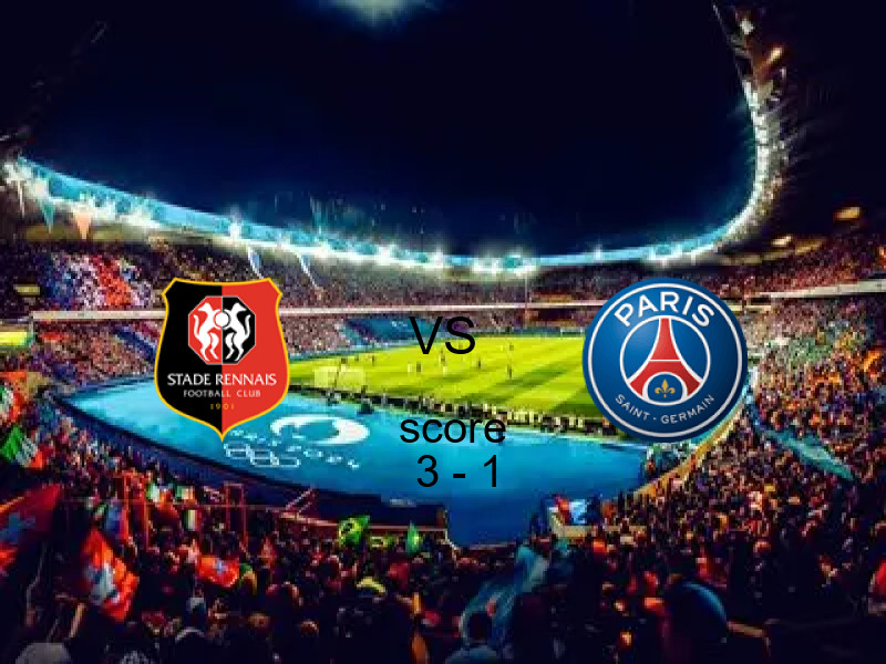 فريق رين يسحق باريس سان جيرمان بنتيجة 3 - 1 في بطولة الدوري الفرنسي.