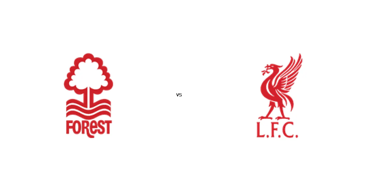 دليل مباراة نوتنجهام فورست وليفربول في الدوري الإنجليزي الأحد، 22 فبراير 2026: الموعد، التشكيل، وحجز التذاكر