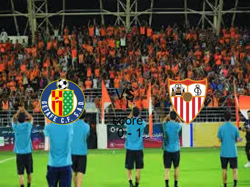 نتيجة خيتافي واشبيلية في الدوري الإسباني 22 فبراير 2026 - فوز اشبيلية بنتيجة 0 - 1