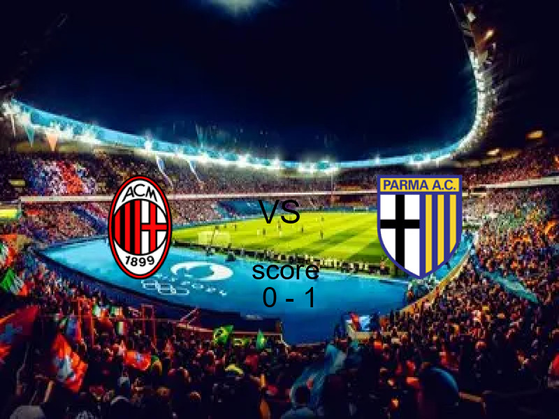 نتيجة مباراة ميلان وبارما اليوم 22 فبراير 2026 | بارما يفوز 0 - 1 في الدوري الإيطالي