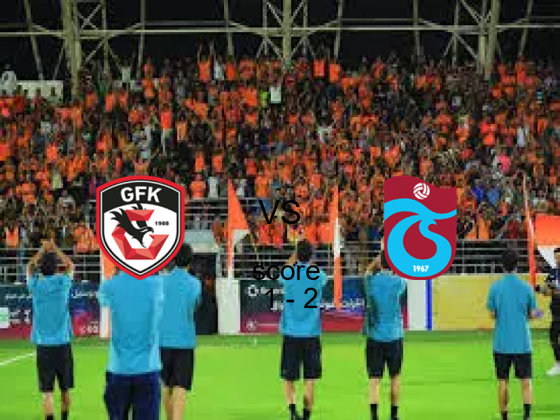 نتيجة مباراة عنتاب بي.بي.كي وطرابزون اليوم 22 فبراير 2026 | طرابزون يفوز 1 - 2 في الدوري التركي