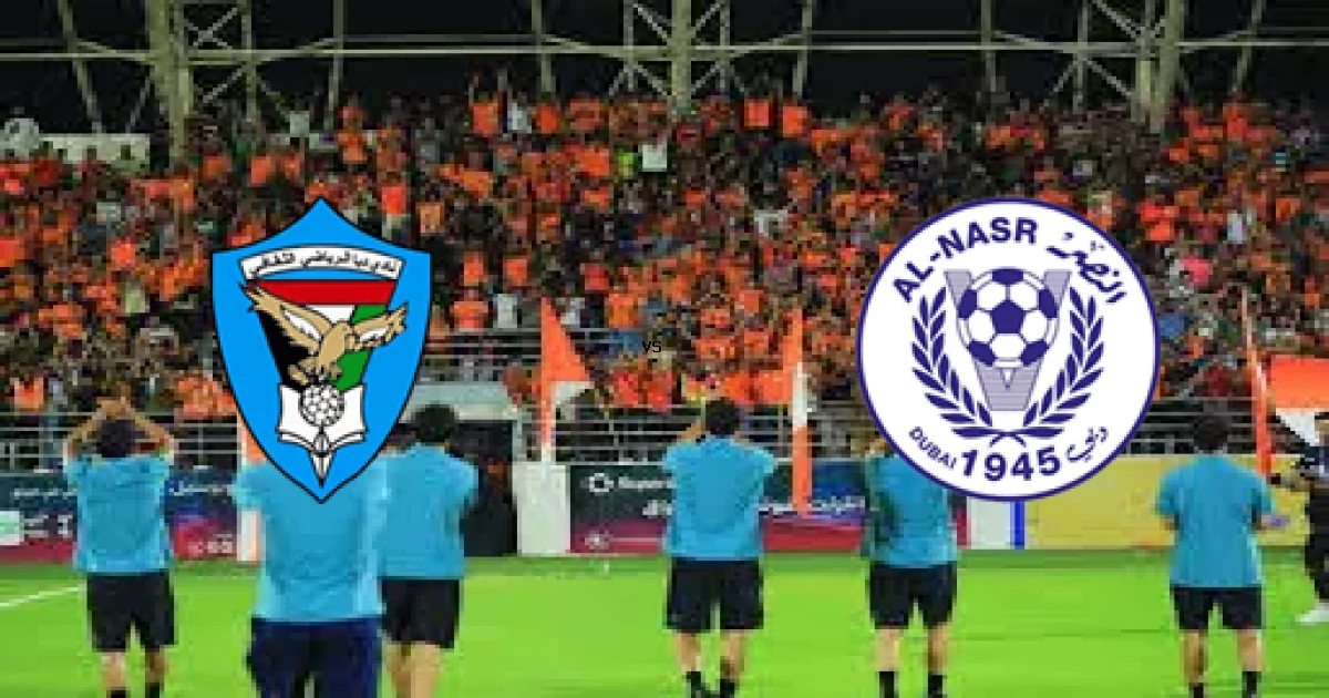 27 فبراير 2026 القمة المرتقبة بين دبا ضد النصر في الدوري الإماراتي - حكم المباراة كل التفاصيل