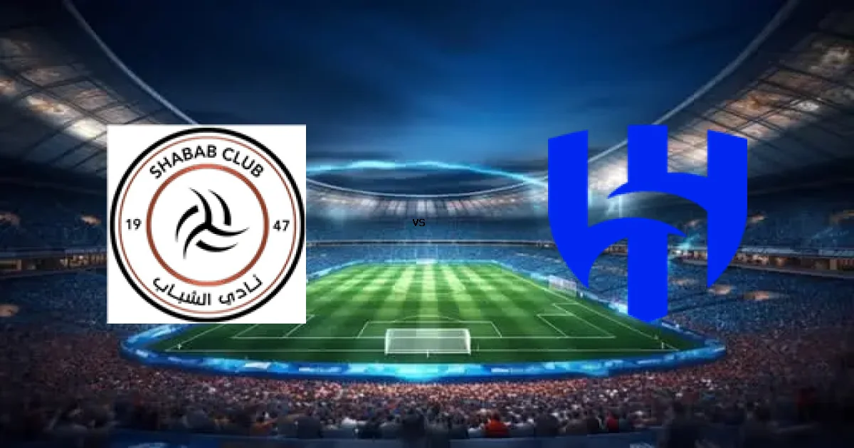 تشكيلات وتوقيت مباراة الشباب ضد الهلال 27 فبراير 2026 في بطولة الدوري السعودي