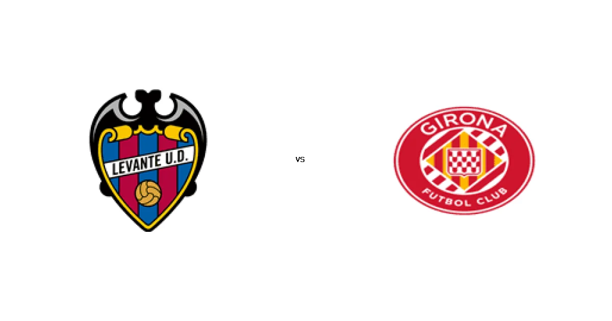 07 مارس 2026 القمة المرتقبة بين ليفانتي ضد جيرونا في الدوري الإسباني - كل التفاصيل
