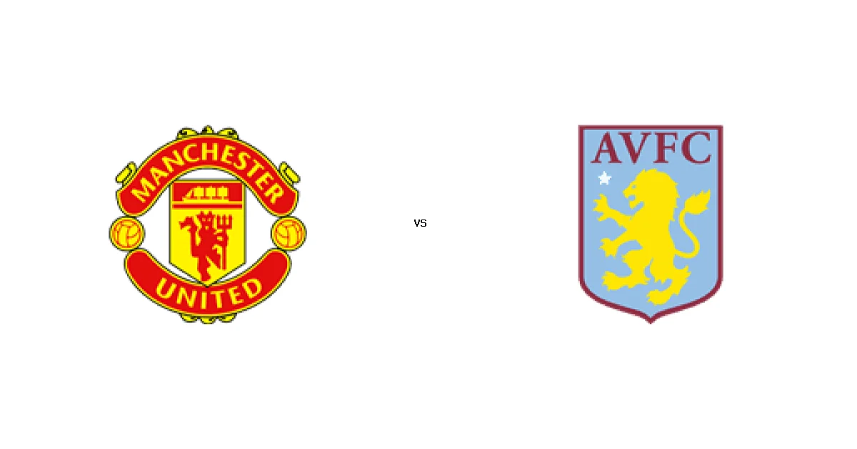 موعد وتوقيت مباراة يونايتد ضد أستون 15 مارس 2026 في بطولة الدوري الإنجليزي