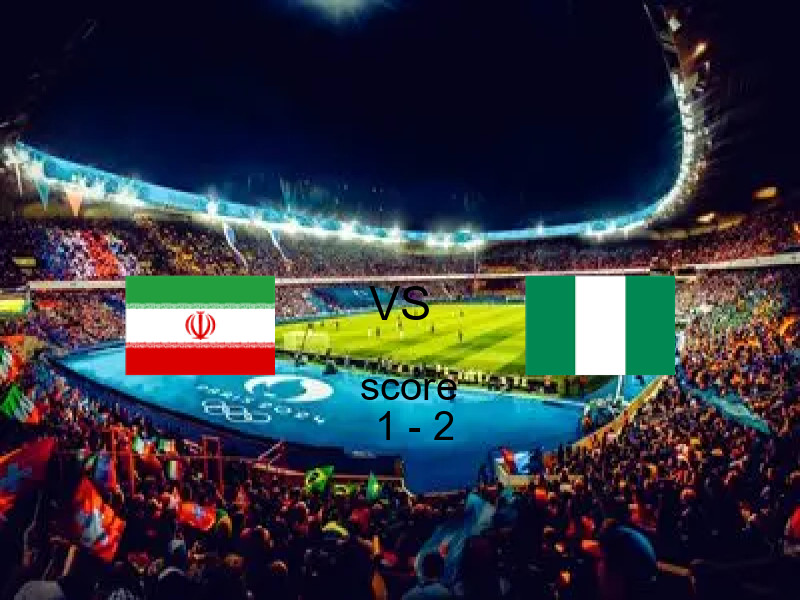 إيران تخسر أمام نيجيريا اليوم 27 مارس 2026 | نيجيريا يفوز 1 - 2 في مباريات ودية - منتخبات