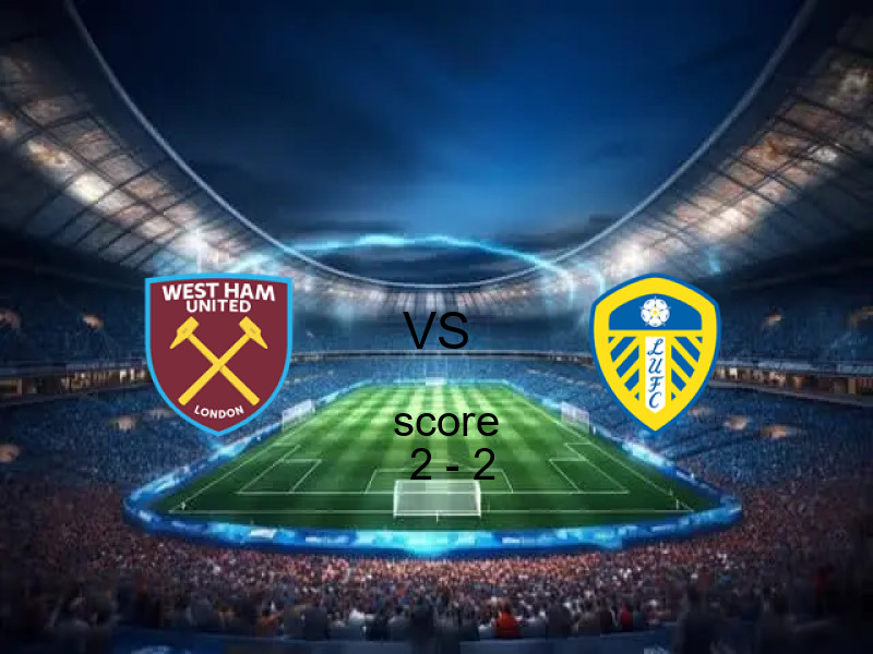 نتيجة مباراة هام يونايتد وليدز اليوم 05 أبريل 2026 | تعادل 2 - 2 في كأس الاتحاد الإنجليزي