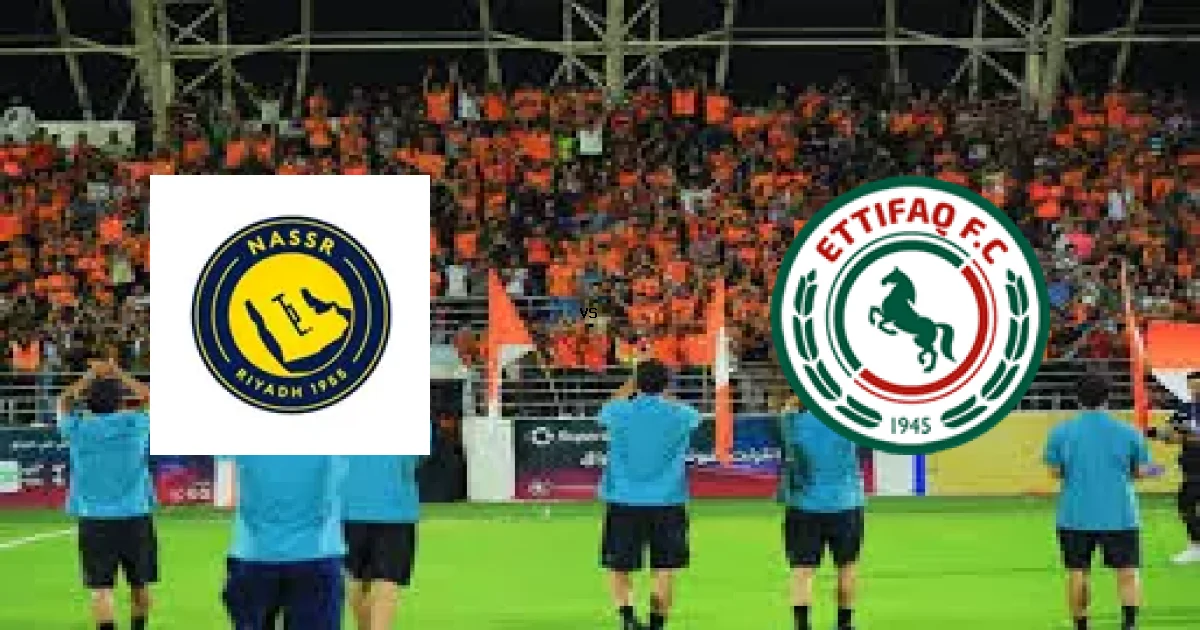 الدوري السعودي: موعد مواجهة النصر ضد الاتفـــــاق 15 أبريل 2026 والتشكيل المتوقع