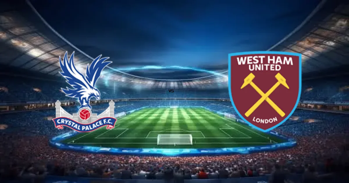 20 أبريل 2026 موعد لقاء بالاس ضد وست هام ضمن منافسات الدوري الإنجليزي