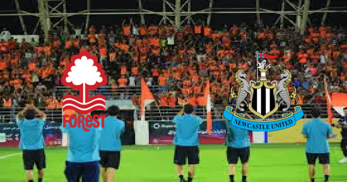 الدوري الإنجليزي: موعد مواجهة فورست ضد نيوكاسل 10 مايو 2026 والتشكيل المتوقع