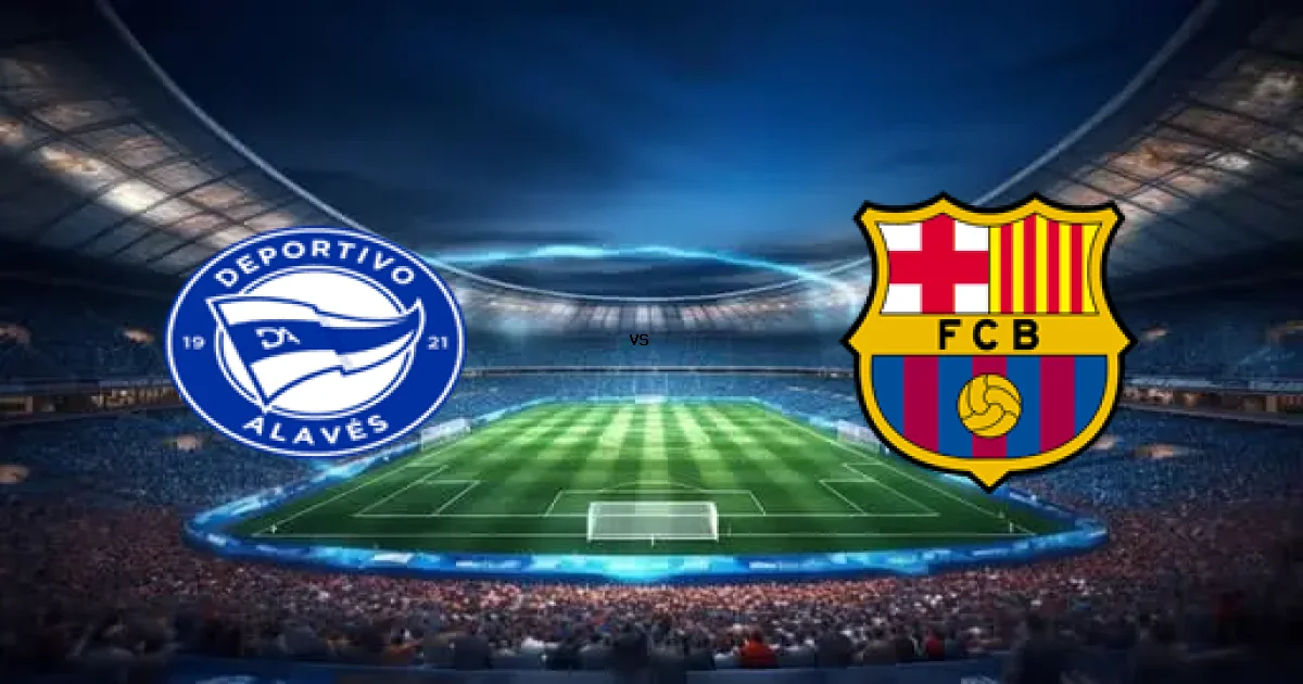 مباراة ألافيس ضد برشلونة - الموعد 13 مايو 2026 والقنوات الناقلة في الدوري الإسباني
