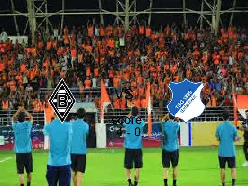 نتيجة مونشنجلادباخ وهوفنهايم في الدوري الألماني 16 مايو 2026 - فوز مونشنجلادباخ بنتيجة 4 - 0