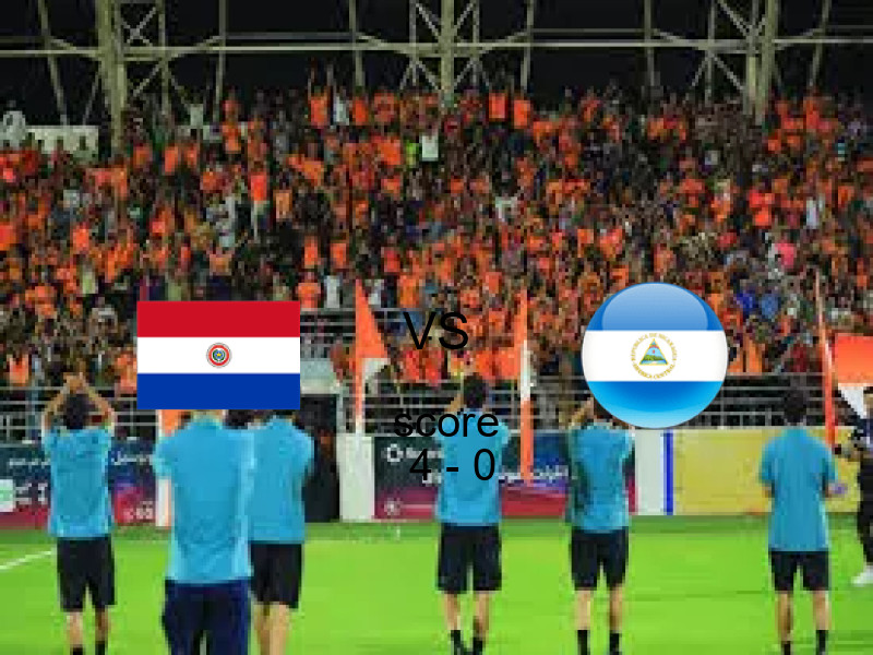 نتيجة مباراة باراجواي ونيكاراجوا اليوم 06 يونيو 2026 | باراجواي يفوز 4 - 0 في مباريات ودية - منتخبات