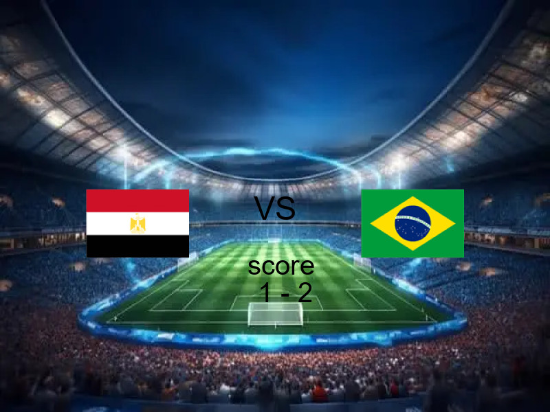 نتيجة مصر والبرازيل في مباريات ودية - منتخبات 07 يونيو 2026 - فوز البرازيل بنتيجة 1 - 2
