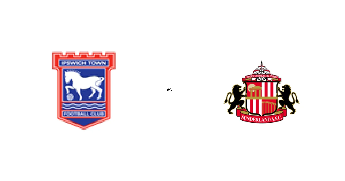 موعد وتوقيت مباراة Ipswich Town FC ضد Sunderland AFC 2026-08-22 في بطولة Premier League